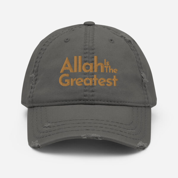 Allah Is The Greatest - Distressed Dad Hat