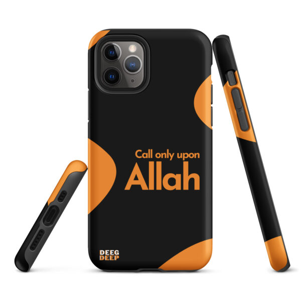 Call only upon Allah - Tough Case for iPhone®