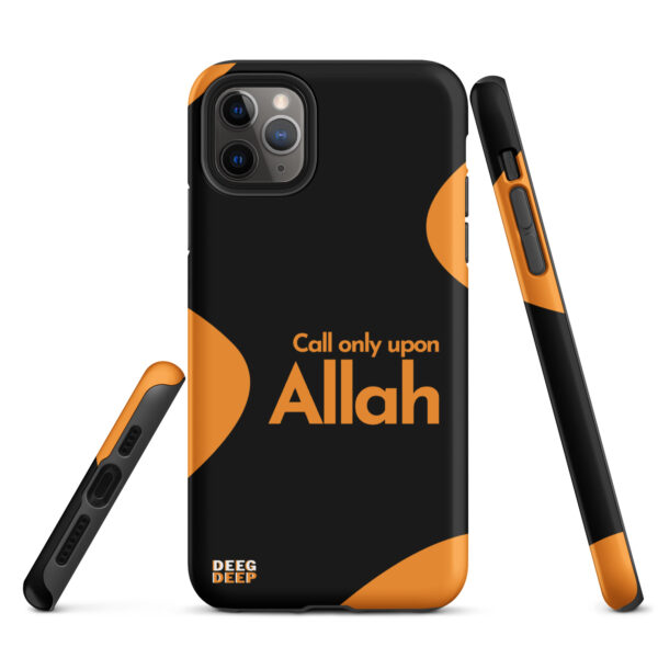 Call only upon Allah - Tough Case for iPhone®